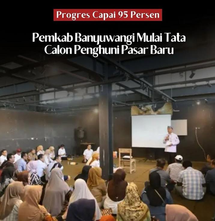 Revitalisasi Capai 95 Persen, Pemkab Banyuwangi Sosialisasikan Tata Kelola Pasar ke Pedagang